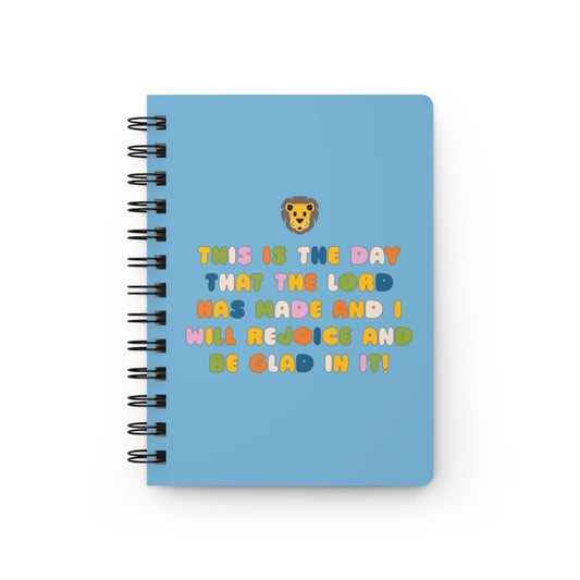 "This is The Day" Spiral Bound Journal